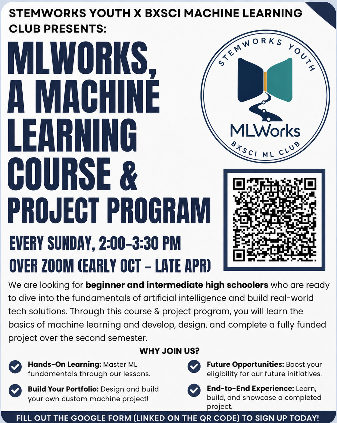 MLWorks promo poster: STEMWorks Youth x BxSci Machine Learning Club presents MLWorks, a free machine learning program, every Sunday 2:00-3:30 PM over Google Meet, early Oct - late Apr
